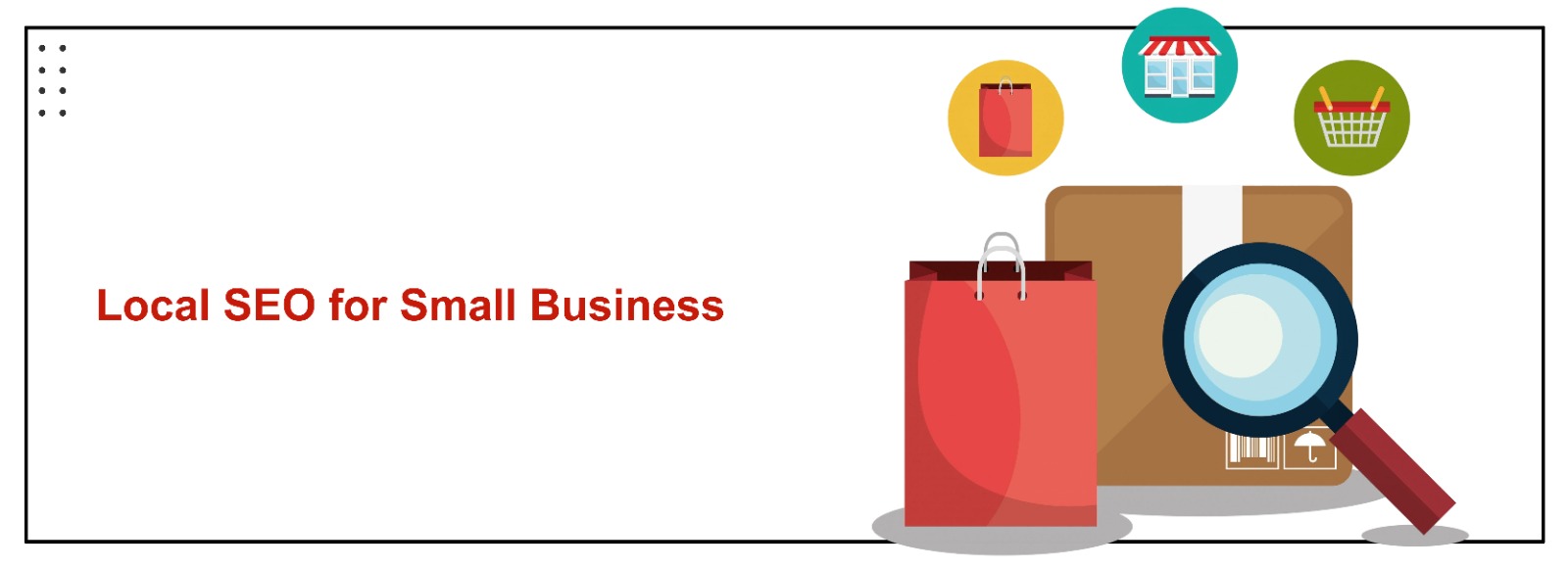 Why Small Businesses Should Focus on Local SEO